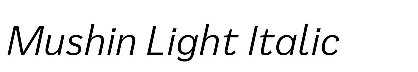 Mushin Light Italic